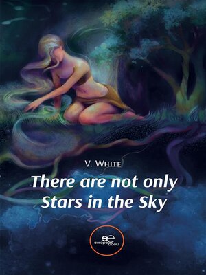 cover image of There are not only Stars in the Sky